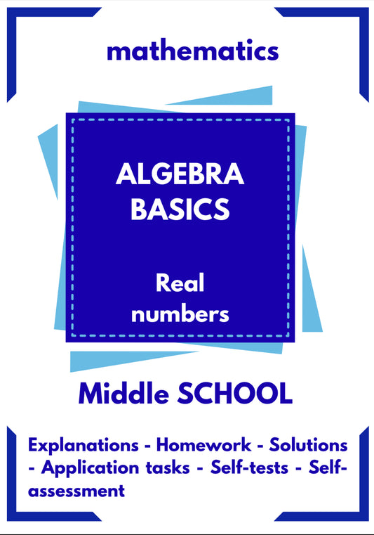 Algebra Basics – Real Numbers Explained | Number Sets and Foundations Workbook | GRADE 5–9