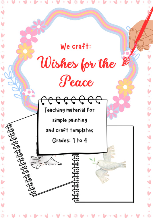 Peace-Themed Art Project – “We Craft Wishes for the Peace” Activity