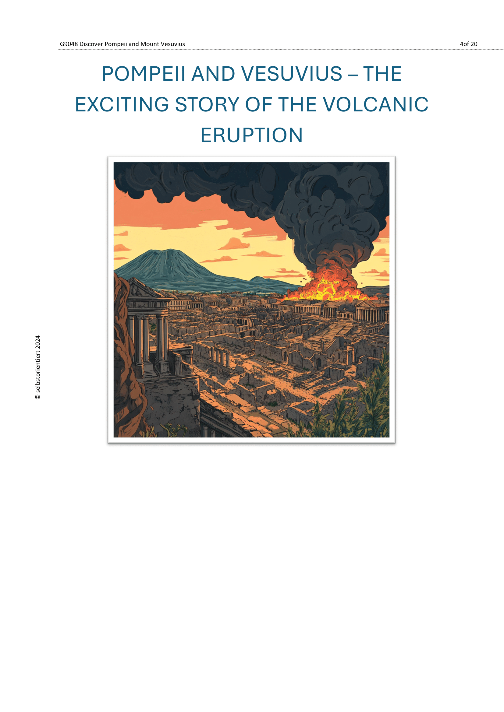 Pompeii and Herculaneum – What Happened When the Volcano Erupted?