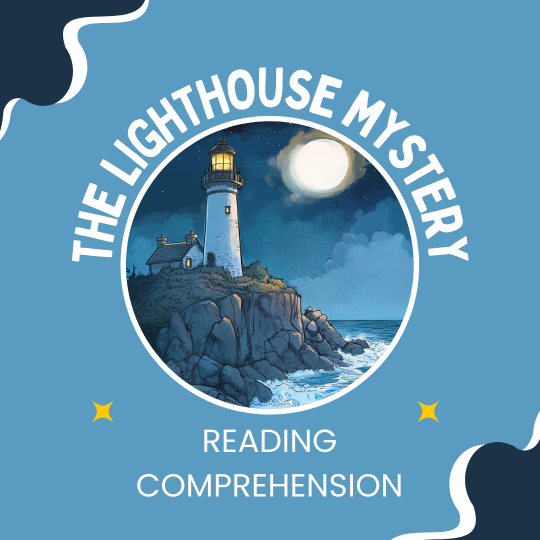 Grade 6 Reading Comprehension – The Lighthouse Mystery