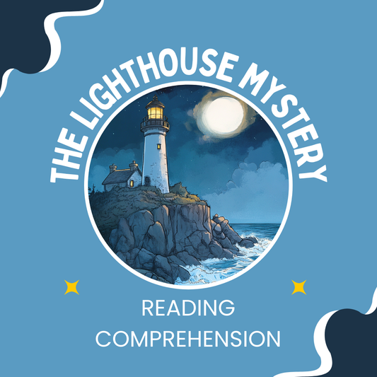 Grade 6 Reading Comprehension – The Lighthouse Mystery